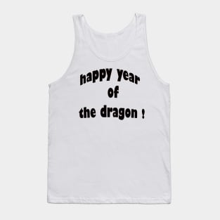 Happy year of the Dragon! Tank Top